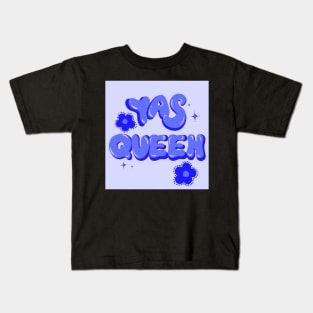 Yass Queen Kids T-Shirt